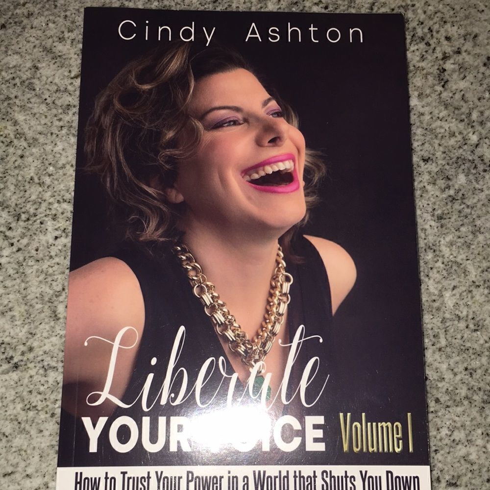 Liberate your Voice signed autograph book from Cindy Ashton - amazing motivator